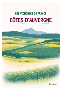 Les vignobles de France – Côtes d&rsquo;Auvergne